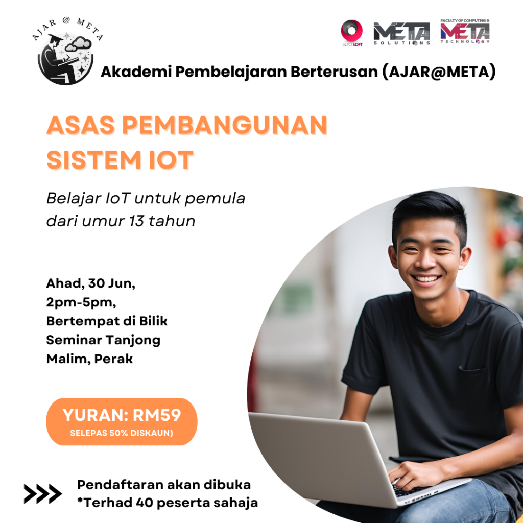 Asas Pembangunan Sistem IOT AJAR@META Jun 2024 (3)